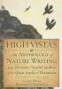 High Vistas, Volume II - An Anthology of Nature Writing from Western North Carolina & the Great Smoky Mountains, 1900-2009 (Paperback) - George Ellison Photo