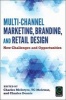 Multi-Channel Marketing, Branding and Retail Design - New Challenges and Opportunities (Hardcover) - Charles McIntyre Photo