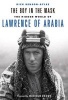 The Boy in the Mask - The Hidden World of Lawrence of Arabia (Hardcover) - Dick Benson Gyles Photo