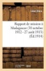 Rapport de Mission a Madagascar 30 Octobre 1912 - 27 Aout 1913 (French, Paperback) - Dierx L Photo