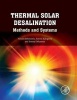 Thermal Solar Desalination - Methods and Systems (Hardcover) - Vassilis G Belessiotis Photo