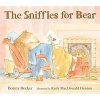 The Sniffles for Bear (Hardcover) - Bonny Becker Photo