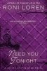 Need You Tonight (Paperback) - Roni Loren Photo