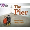 Collins Big Cat Progress - The Pier: Band 08 Purple/Band 17 Diamond (Paperback) - Anne Curtis Photo