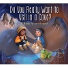 Do You Really Want to Yell in a Cave? - A Book about Sound (Hardcover) - Daniel D Maurer Photo