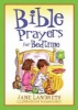 Bible Prayers for Bedtime (Paperback) - Jane Landreth Photo