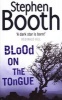 Blood on the Tongue (Cooper and Fry Crime Series, Book 3) (Paperback, New Ed) - Stephen Booth Photo