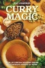 Curry Magic - How to Create Modern Indian Restaurant Dishes at Home. (Paperback) - Pat Chapman Photo