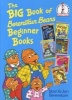 Big Book of Berenstain Bears Beginner Books - (6 Books-in-1) (Hardcover) - Stan Berenstain Photo