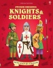 Sticker Dressing Knights & Soldiers (Paperback) - Kate Davies Photo