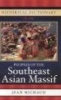 Historical Dictionary of the Peoples of the Southeast Asian Massif (Hardcover) - Jean Michaud Photo