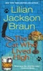 The Cat Who Lived High (Paperback) - Lilian Jackson Braun Photo