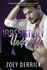 Irresistibly Undeniable (Paperback) - Zoey Derrick Photo