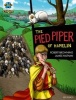 Project X Origins Graphic Texts: Dark Red Book Band, Oxford Level 17: The Pied Piper of Hamelin (Paperback) - Robert Browning Photo