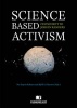 Science Based Activism - Festschrift to Jorgen Randers (Hardcover) - Per Espen Stoknes Photo