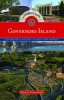 Governors Island Explorer's Guide - Adventure & History in New York Harbor (Paperback) - Kevin C Fitzpatrick Photo