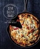 Stir, Sizzle, Bake - Recipes for Your Cast-Iron Skillet (Hardcover) - Charlotte Druckman Photo