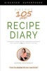 Mini Recipe Diary - Experiment. Change. Add New Ingredients and Flavours! Then, Record and Rate Your Results in This Diary. (Paperback) - Donna Davidson Photo