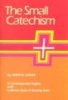 Luther's Small Catechism Explanation (Paperback) - Augsburg Fortress Publishing Photo