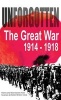 Unforgotten - The Great War 1914-1918 (Hardcover) - Swansea and District Writers Circle Photo