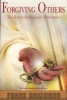 Forgiving Others - The Key to Healing & Deliverance (Paperback) - Frank Hammond Photo