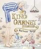 King Garnet Stories (Paperback) - Marianne Parry Photo