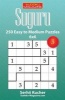 Suguru - 250 Easy to Medium Puzzles 6x6 (Paperback) - Serhii Kucher Photo