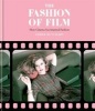 The Fashion of Film: How Cinema Has Inspired Fashion (Hardcover) - Amber Jane Butchart Photo