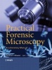 Practical Forensic Microscopy - A Laboratory Manual (Hardcover) - Barbara Wheeler Photo