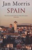 Spain (Paperback, Main) - Jan Morris Photo