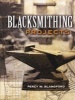 Blacksmithing Projects (Paperback) - Percy W Blandford Photo