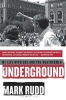 Underground - My Life with Sds and the Weathermen (Paperback) - Mark Rudd Photo