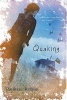 Quaking (Paperback) - Kathryn Erskine Photo