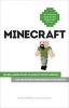 Minecraft - The Unlikely Tale of Markus 'Notch' Persson and the Game That Changed Everything (Paperback) - Daniel Goldberg Photo