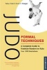 Judo Formal Techniques - Complete Guide to Kodokan Randori No Kata (Paperback) - Tadao Otaki Photo