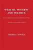 Wealth, Poverty and Politics - An International Perspective (Hardcover, Enlarged ed) - Thomas Sowell Photo