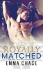 Royally Matched (Paperback) - Emma Chase Photo