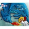 George and the Dragon - Band 13/Topaz (Paperback) - Saviour Pirotta Photo