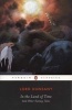 In the Land of Time and Other Fantasy Tales (Paperback) - Edward John Moreton Dunsany Photo