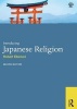 Introducing Japanese Religion (Paperback, 2nd Revised edition) - Robert Ellwood Photo