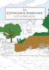 The Cotswolds & Surrounds a Colouring Book (Paperback) - Amberley Archive Photo