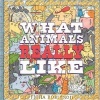 What Animals Really Like (Hardcover) - Fiona Robinson Photo