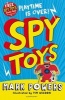 Spy Toys (Paperback) - Mark Powers Photo