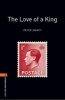 Oxford Bookworms Library: Level 2: The Love of a King - 700 Headwords (Paperback, New Ed) - Peter Dainty Photo