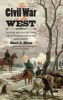 The Civil War in the West - Victory and Defeat from the Appalachians to the Mississippi (Paperback) - Earl J Hess Photo