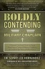 Boldly Contending (Paperback) - Sonny L Hernandez Photo