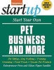 Start Your Own Pet Business and More! - Pet Sitting, Dog Walking, Training, Grooming, Food/Treats, Upscale Pet Products (Paperback) - Entrepreneur Press Photo