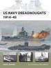 US Navy Dreadnoughts 1914-45 (Paperback) - Ryan K Noppen Photo