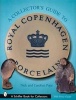 Collector's Guide to Royal Copenhagen Porcelain (Hardcover) - Nick Pope Photo