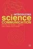 Introducing Science Communication - A Practical Guide (Paperback) - Mark L Brake Photo